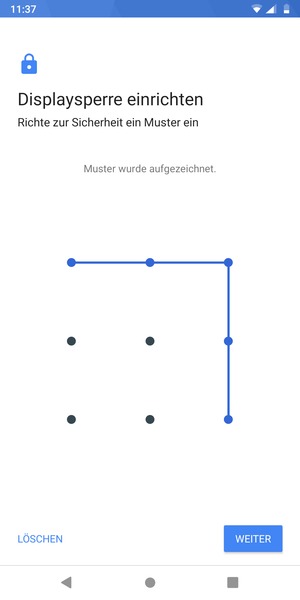 Zeichnen Sie ein Entsperrmuster und wählen Sie WEITER