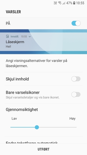 Velg ønsket alternativ og velg UTFØRT