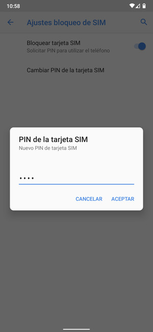 Introduzca su Nuevo PIN de tarjeta SIM y seleccione ACEPTAR