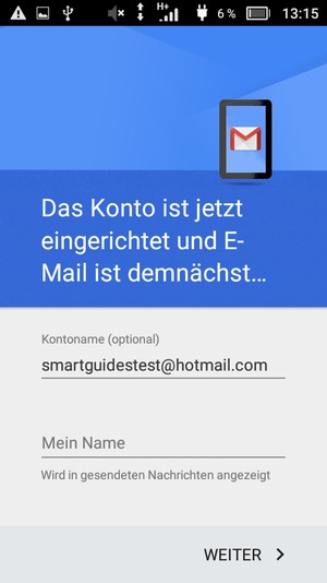 Geben Sie Ihrem Konto einen Namen und geben Sie Ihren Namen ein. Wählen Sie WEITER