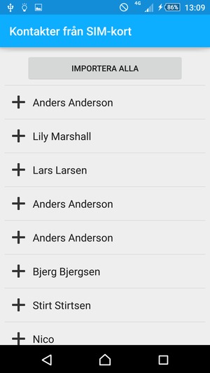 Välj IMPORTERA ALLA