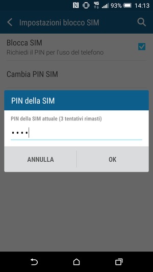 Inserisci PIN della SIM attuale e seleziona OK