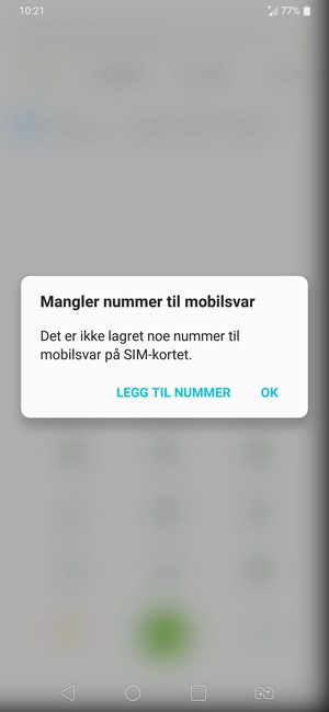 Hvis personsvar ikke er innstilt, velg LEGG TIL NUMMER