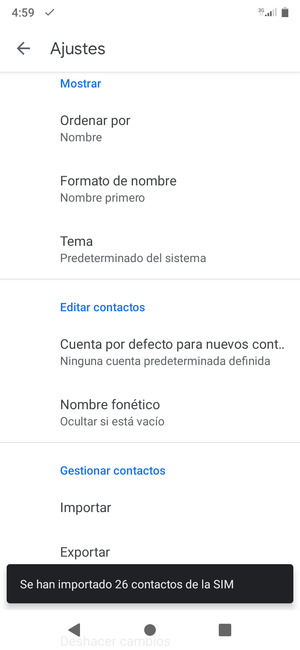 Sus contactos se guardarán en su cuenta de Google y se guardarán en su teléfono la próxima vez que Google sea sincronizado.