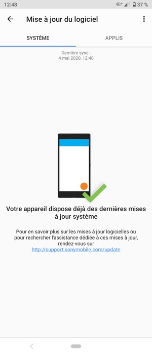 Si votre téléphone est à jour, vous verrez l'écran suivant