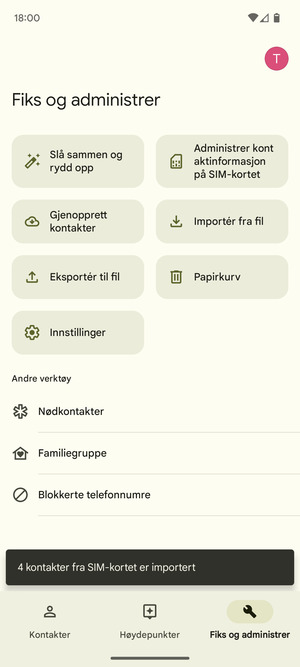 Kontaktene dine blir lagret på din Google-konto og lagret på telefonen din neste gang Google synkroniseres.