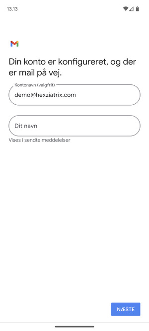Giv din konto et navn og indtast dit navn. Vælg NÆSTE
