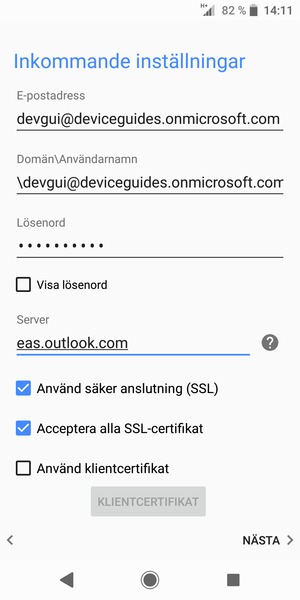 Ange Användernamn och Exchange serveradress. Välj NÄSTA