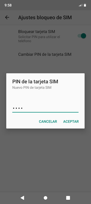 Introduzca su Nuevo PIN de tarjeta SIM y seleccione ACEPTAR