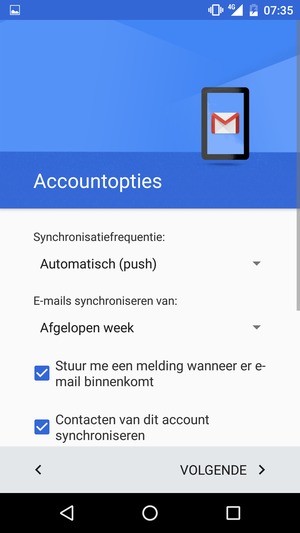 Selecteer VOLGENDE