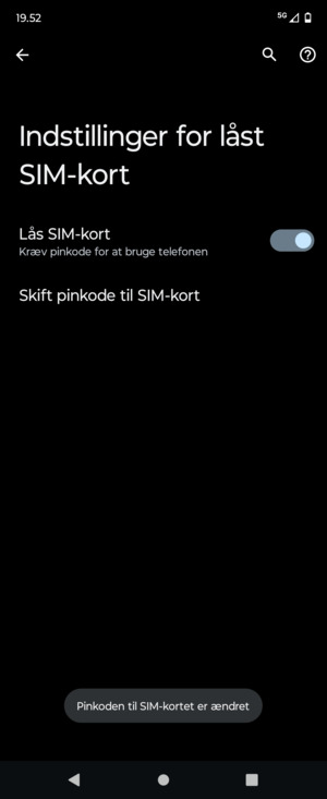 Din Pinkode til SIM-kort er nu ændret