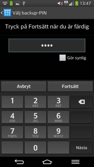 Ange en säkerhetskopia-PIN och välj ¨Fortsätt