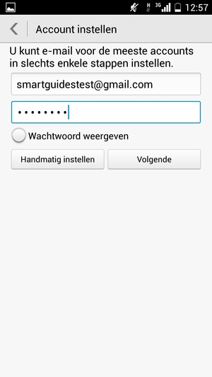 Voer uw Gmail of Hotmail adres en wachtwoord in. Selecteer Volgende