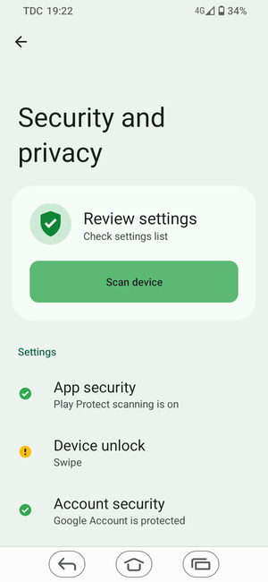 To activate your screen lock, go to the Security and privacy menu and select Device unlock