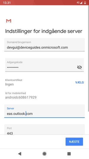Indtast Brugernavn og Exchange serveradresse. Vælg NÆSTE
