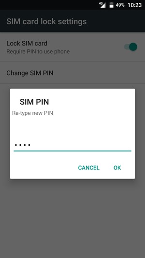 Confirm your new SIM PIN and select OK