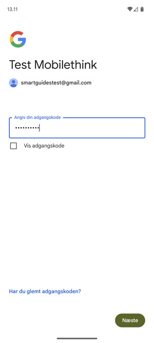 Indtast din adgangskode og vælg Næste