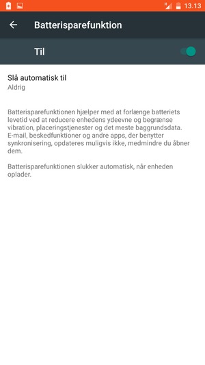 Slå Batterisparefunktion til