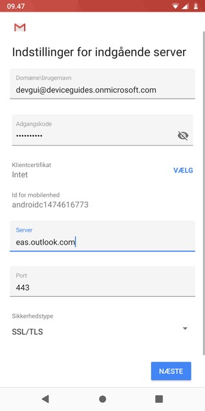 Indtast Brugernavn og Exchange serveradresse. Vælg NÆSTE
