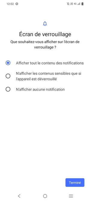 Sélectionnez votre option préférée et sélectionnez Terminé
