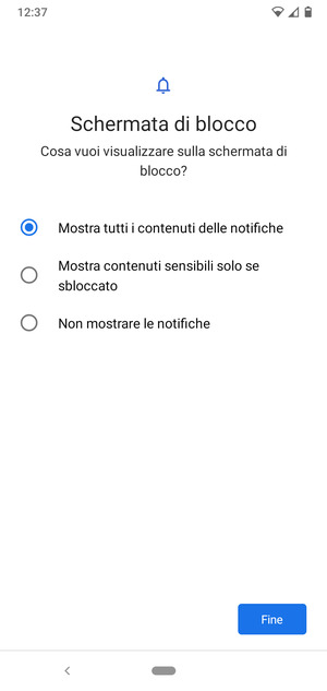 Seleziona la tua opzione preferita e poi Fine