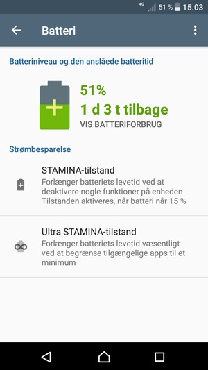 For at aktivere Ultrastrømbesparende tilstand, vælg Ultra STAMINA-tilstand