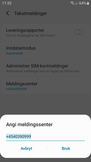 Skriv inn Meldingssenter nummer og velg Bruk