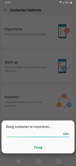 Uw contactpersonen worden opgeslagen naar uw Google-account en naar uw telefoon de volgende keer dat Google gesynchroniseerd wordt.