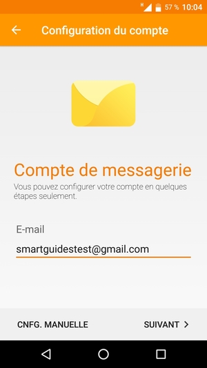 Saisissez votre adresse Gmail ou Hotmail et sélectionnez SUIVANT