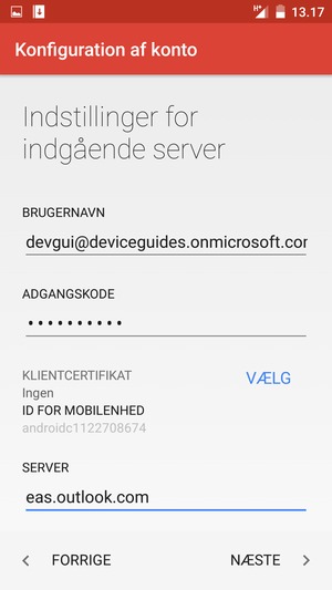 Indtast Brugernavn og Exchange serveradresse. Vælg NÆSTE