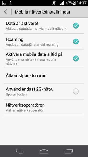 Om din skärm ser ut så här, avmarkera Använd endast 2G-nätv.-rutan för att aktivera 3G