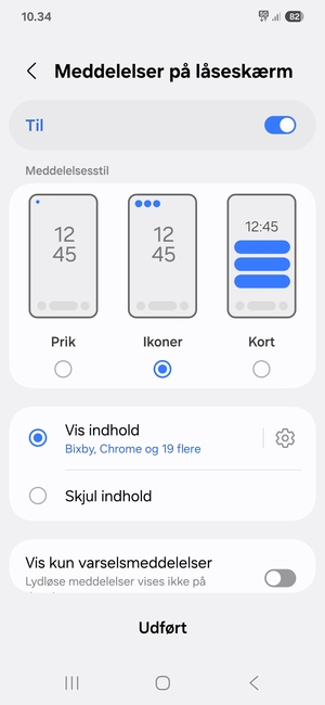 Vælg dine foretrukne muligheder og vælg Udført