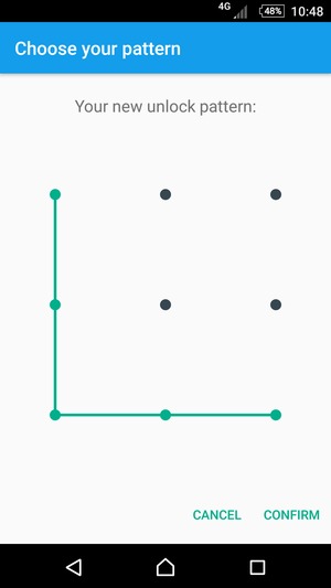 Draw the unlock pattern again and select CONFIRM