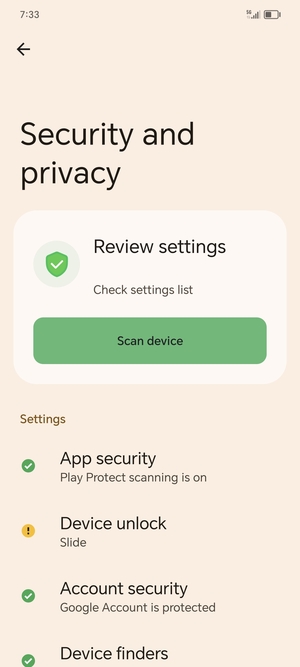 To activate your screen lock, go to the Security and privacy menu and select Device unlock