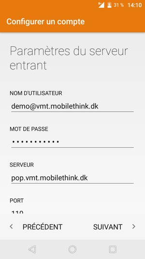 Saisissez votre Nom d'utilisateur et l'adresse du serveur Entrant. Sélectionnez SUIVANT