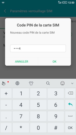 Saisissez votre Nouveau code PIN de la carte SIM et sélectionnez OK