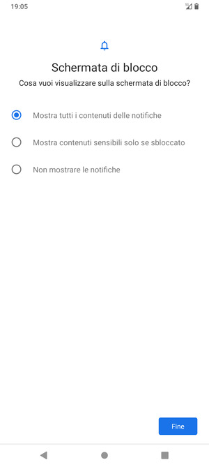 Seleziona la tua opzione preferita e poi Fine
