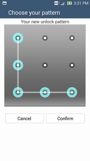 Draw the unlock pattern again and select Confirm