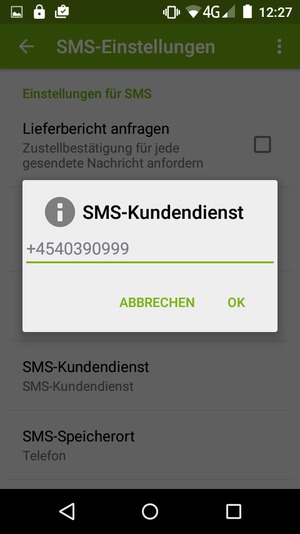 Geben Sie die SMS-Kundendienst Nummer ein und wählen Sie OK