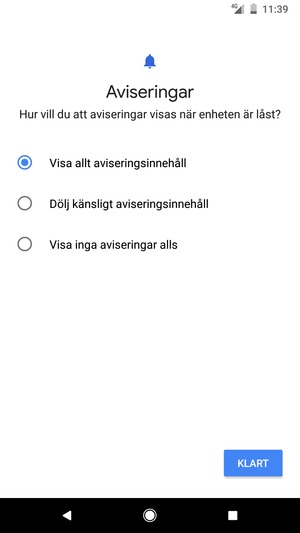 Tryck på ditt föredragna alternativ och välj KLART