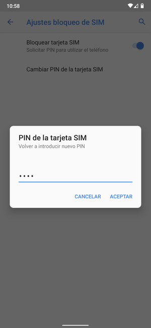 Confirme su nuevo PIN de tarjeta SIM y seleccione ACEPTAR