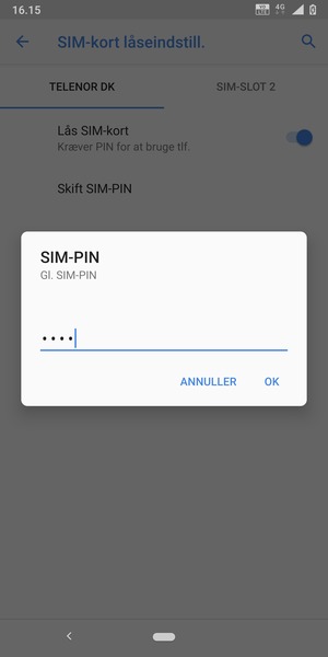 Indtast din Gamle SIM-PIN og vælg OK