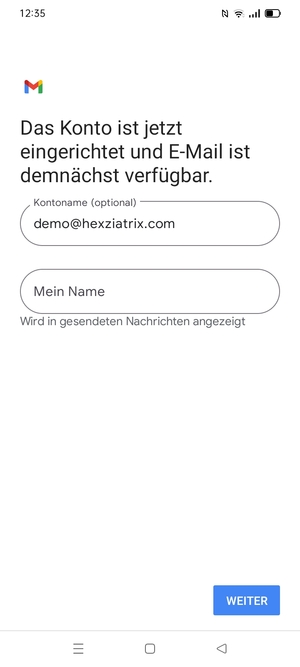 Geben Sie Ihrem Konto einen Namen und geben Sie Ihren Namen ein. Wählen Sie WEITER