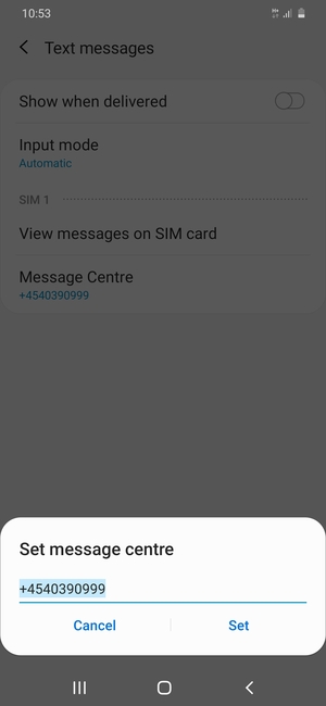 Enter the Message centre number and select Set