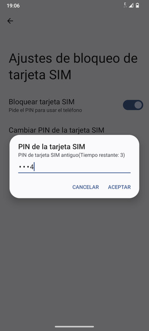 Introduzca PIN de tarjeta SIM antiguo y seleccione ACEPTAR