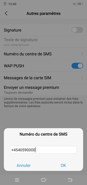 Saisissez le numéro du centre de SMS et sélectionnez OK