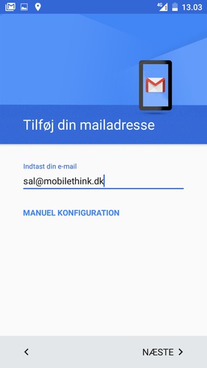 Indtast din e-mailadresse og vælg NÆSTE