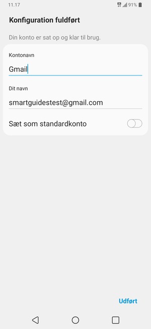 Giv din konto et navn og indtast dit navn. Vælg Udført