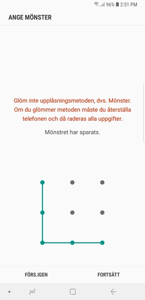 Rita ett upplåsningsmönster och välj FORTSÄTT