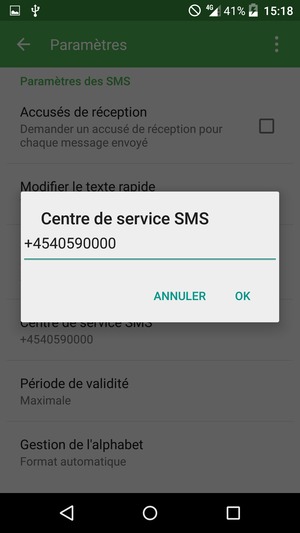 Saisissez le numéro du Centre de service SMS et sélectionnez OK